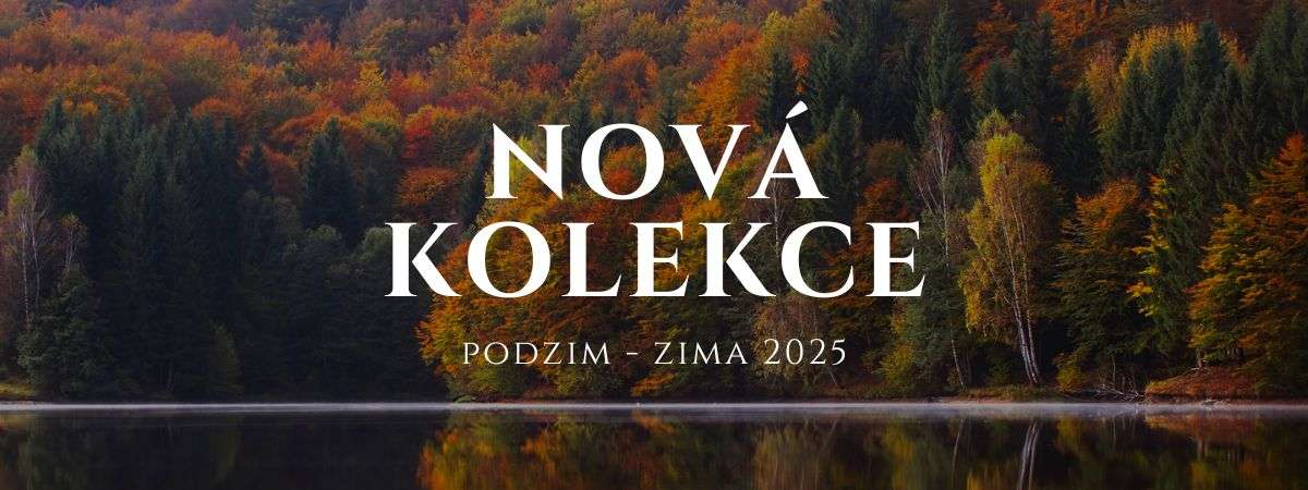 NOVÁ KOLEKCE PODZIM-ZIMA 2025