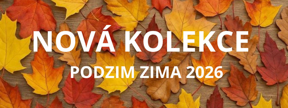 NOVÁ KOLEKCE PODZIM ZIMA 2026